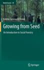 Image for Growing from seed  : an introduction to social forestry