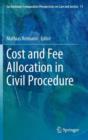 Image for Cost and fee allocation in civil procedure  : a comparative study