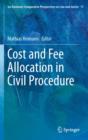 Image for Cost and fee allocation in civil procedure: a comparative study