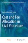 Image for Cost and Fee Allocation in Civil Procedure
