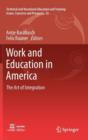 Image for Work and education in America  : the art of integration