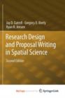 Image for Research Design and Proposal Writing in Spatial Science
