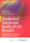 Image for Handbook of Tourism and Quality-of-Life Research : Enhancing the Lives of Tourists and Residents of Host Communities