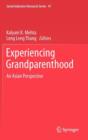 Image for Experiencing grandparenthood  : an Asian perspective