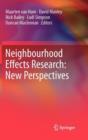Image for Neighbourhood Effects Research: New Perspectives