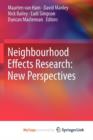 Image for Neighbourhood Effects Research: New Perspectives
