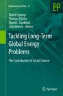 Image for Tackling long-term global energy problems: the contribution of social science