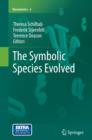 Image for The Symbolic Species Evolved