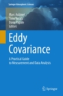 Image for Eddy covariance: a practical guide to measurement and data analysis