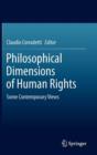 Image for Philosophical dimensions of human rights  : some contemporary views