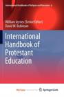 Image for International Handbook of Protestant Education