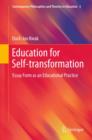 Image for Education for self-transformation: essay form as an educational practice