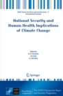 Image for National Security and Human Health Implications of Climate Change
