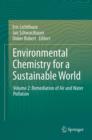 Image for Environmental chemistry for a sustainable worldPart 2,: Remediation of air and water pollution