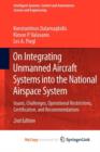 Image for On Integrating Unmanned Aircraft Systems into the National Airspace System