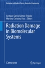 Image for Radiation damage in biomolecular systems