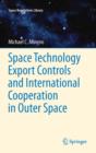 Image for Space technology export controls and international cooperation in outer space
