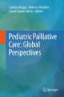 Image for Pediatric palliative care: global perspectives