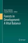 Image for Forests in development  : a vital balance