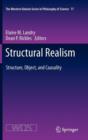 Image for Structural realism  : structure, object, and causality