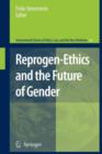 Image for Reprogen-Ethics and the Future of Gender