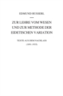 Image for Zur Lehre vom Wesen und zur Methode der eidetischen Variation: Texte aus dem Nachlass (1891-1935)