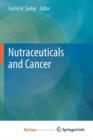 Image for Nutraceuticals and Cancer