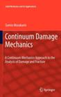 Image for Continuum Damage Mechanics