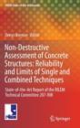 Image for Non-Destructive Assessment of Concrete Structures: Reliability and Limits of Single and Combined Techniques