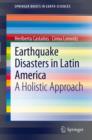 Image for Earthquake disasters in Latin America: a holistic approach