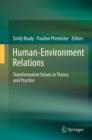 Image for Human-environment relations: transformative values in theory and practice