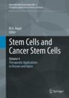 Image for Stem cells and cancer stem cells  : therapeutic applications in disease and injuryVolume 4