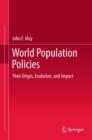 Image for World population policies: their origin, evolution, and impact