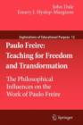 Image for Paulo Freire  : teaching for freedom and transformation