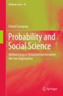 Image for Probability and social science: methodological relationships between the two approaches : 10