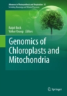 Image for Genomics of chloroplasts and mitochondria