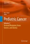 Image for Pediatric cancer.: (Teratoid/rhabdoid, brain tumors and glioma) : v. 2