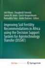 Image for Improving Soil Fertility Recommendations in Africa using the Decision Support System for Agrotechnology Transfer (DSSAT)