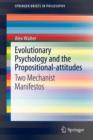 Image for Evolutionary psychology and the propositional-attitudes  : two mechanist manifestos