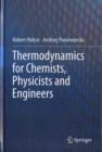 Image for Thermodynamics for Chemists, Physicists and Engineers