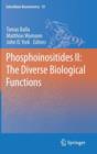 Image for Phosphoinositides II: The Diverse Biological Functions