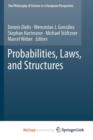 Image for Probabilities, Laws, and Structures