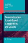 Image for Decentralisation, School-Based Management, and Quality