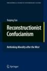 Image for Reconstructionist Confucianism