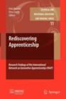 Image for Rediscovering Apprenticeship : Research Findings of the International Network on Innovative Apprenticeship (INAP)