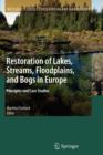 Image for Restoration of Lakes, Streams, Floodplains, and Bogs in Europe : Principles and Case Studies