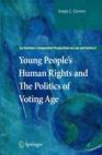 Image for Young People’s Human Rights and the Politics of Voting Age