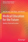 Image for Medical Education for the Future