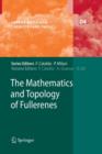 Image for The Mathematics and Topology of Fullerenes