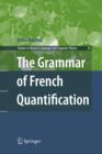 Image for The Grammar of French Quantification